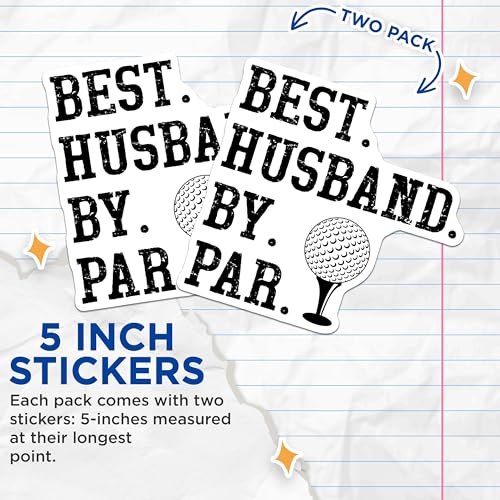 (2 Pack) Best Husband by Par Stickers - Funny Golf Stickers - Husband Gift Sticker - 5" On Longest Side - Sticks to Smooth Flat Surfaces - Made in USA - BMCS4247
