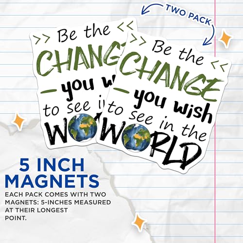 (2 Pack) Inspirational Quote Magnets - Be The Change - Motivational Home Decorations - 5" On Longest Side - for Cars, Fridges, Toolboxes - Made in USA - MAG7696