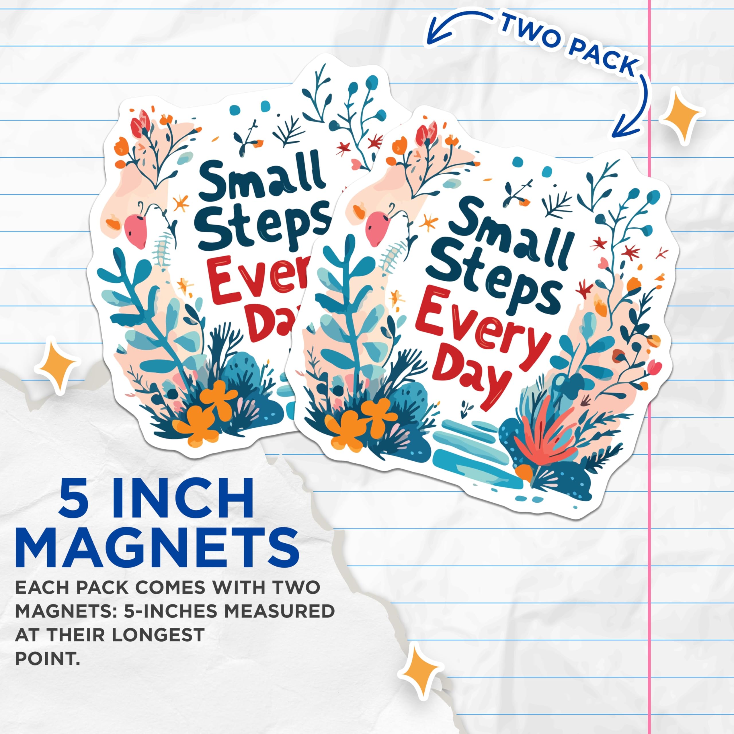 (2 Pack) Small Steps Every Day Magnets - Inspirational Floral Quote - Positive Affirmation Reminder - 5 Inches On Longest Side - Thick Durable Magnet - Made in USA - MAG19992