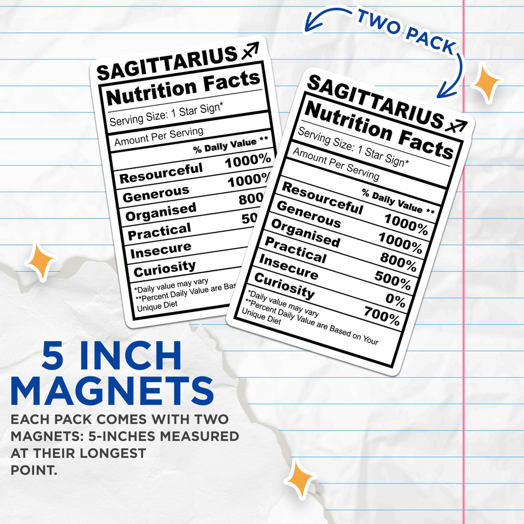 (2 Pack) Sagittarius Magnets - Zodiac Sign - Nutrition Facts Funny Fridge Magnet - 5" On Longest Side - Premium Magnet - for Cars, Refrigerators, Toolboxes, Lockers - Made in USA - MAG15193
