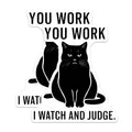 (2 Pack) Cat Magnets - Funny Cat Sayings - Sarcastic Cat Humor - 5" On Longest Side - Premium Magnet - for Cars, Refrigerators, Toolboxes, Lockers - Made in USA - MAG14525