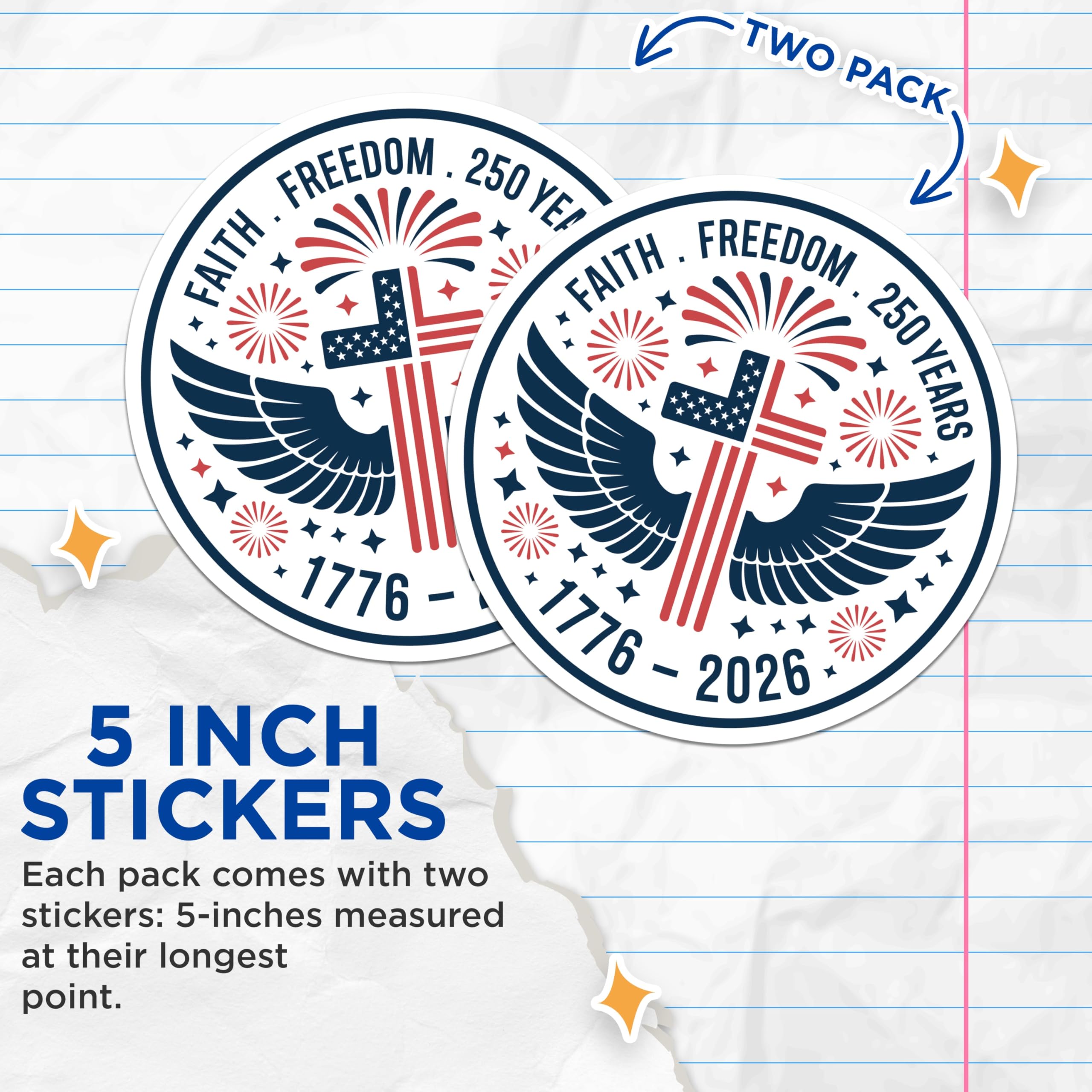 (2 Pack) Faith Freedom 250 Years Stickers - American Patriotic Cross - 1776 2026 Commemorative Decals - 5" On Longest Side - Sticks to Smooth Flat Surfaces - Made in USA - BMCS21375