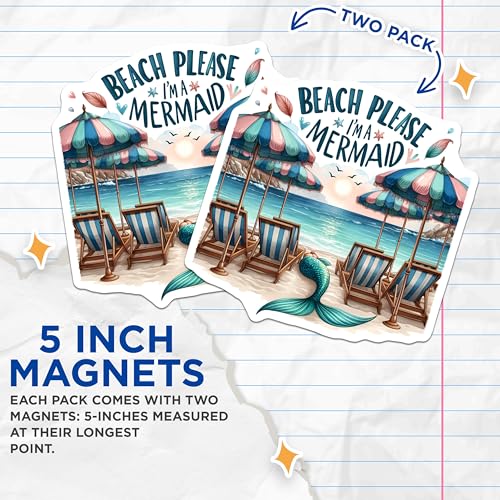 (2 Pack) Beach Please I'm A Mermaid Magnets Magnets - Ocean Decor - Coastal Home Decorations - 5" On Longest Side - Made in USA - Sticks to Refrigerators & Metal Surfaces - MAG9281