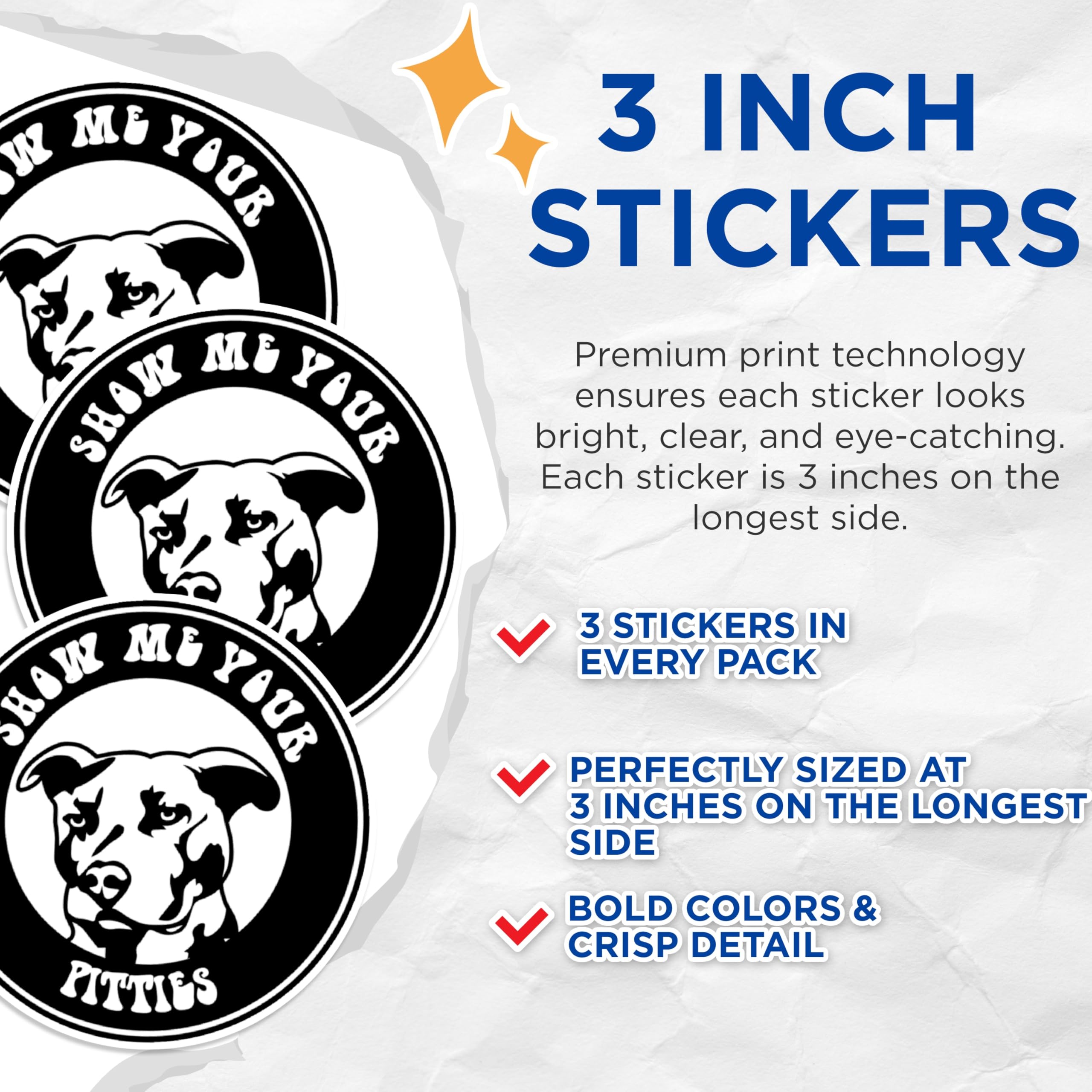 (3 Pack) Show Me Your Pitties Decals - Pitbull Dog Lover - Funny Dog Decal - 3 Inches On Longest Side - Easy Peel & Apply - Made in USA - 3MCS0529