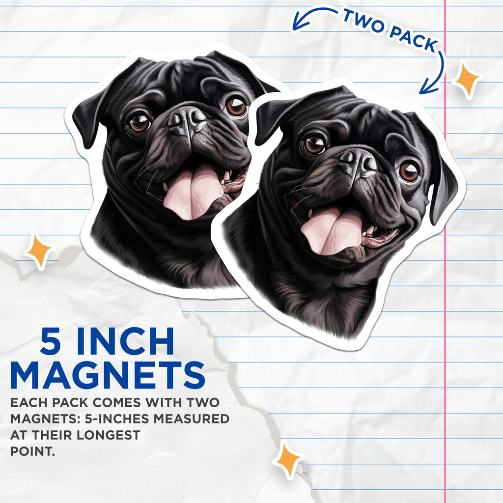 (2 Pack) Smiling Black Pug Magnets - Cute Dog Lover Decor - Pet Parent Kitchen Accessories - Funny Animal Art - 5 Inches On Longest Side - Thick Durable Magnet - Made in USA - MAG26338