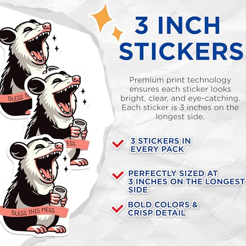 (3 Pack) Opossum Decals - Bless This Mess Sticker - Funny Animal Decals - 3 Inches On Longest Side - Easy Peel & Apply - Made in USA - 3MCS4977