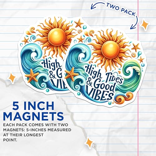(2 Pack) High Tides Magnets Magnets - Good Vibes - Coastal Decor - 5" On Longest Side - Made in USA - Sticks to Refrigerators & Metal Surfaces - MAG9271