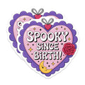 (2 Pack) Spooky Since Birth Magnets - Halloween Decor - Goth Aesthetic Fridge Magnets - 5 Inches On Longest Side - Thick Durable Magnet - Made in USA - MAG21590