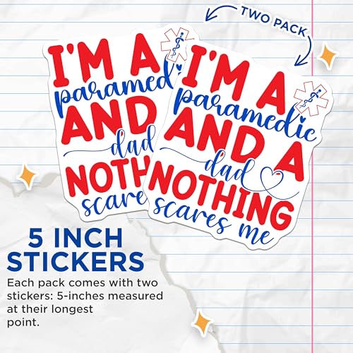 (2 Pack) Paramedic Dad Stickers - Inspirational Paramedic Decals - Motivational Father Stickers - 5" On Longest Side - Sticks to Smooth Flat Surfaces - Made in USA - BMCS5534