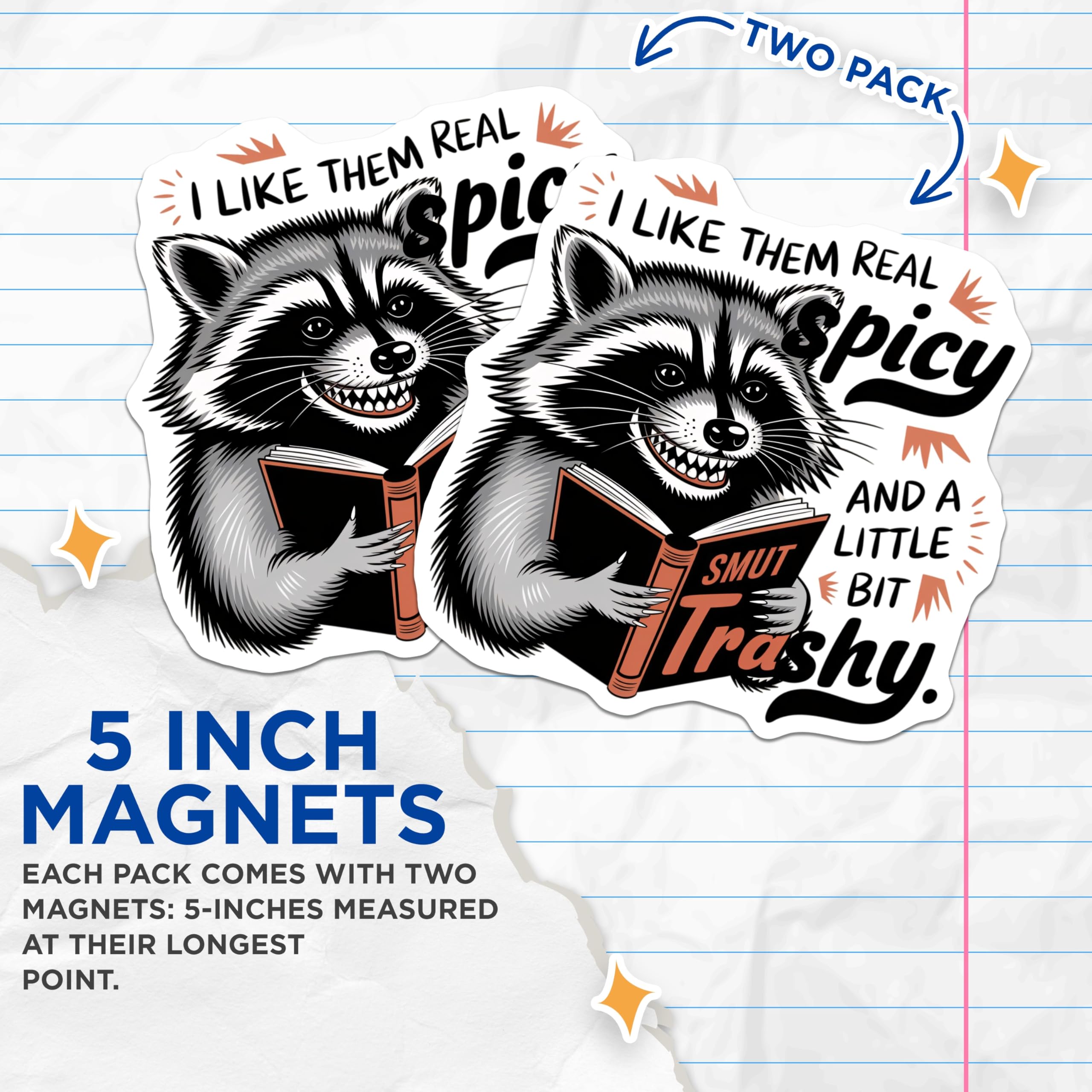 (2 Pack) Raccoon Magnets - Spicy Book Reader - Trashy Smut Lover - Funny Animal Decor - Bookworm Humor - 5 Inches On Longest Side - Thick Durable Magnet - Made in USA - MAG20259