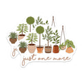 (2 Pack) House Plant Magnets - Plant Lover - Just One More - Home Decor - 5" On Longest Side - Premium Magnet - for Cars, Refrigerators, Toolboxes, Lockers - Made in USA - MAG18770