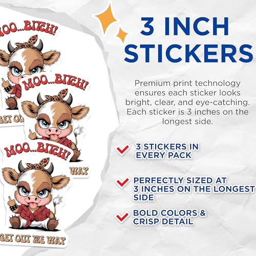 (3 Pack) Sassy Cow Decals - Funny Quote - Laptop Decals - 3 Inches On Longest Side - Easy Peel & Apply - Made in USA - 3MCS8564