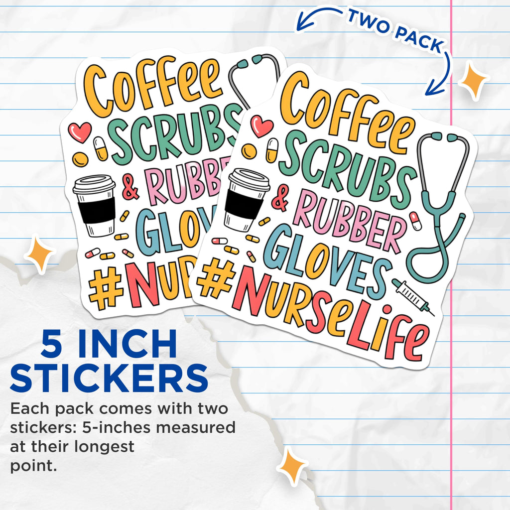 (2 Pack) Coffee Scrubs and Rubber Gloves Stickers - Nurse Life Decal - Medical Professional Vinyl Stickers - 5" On Longest Side - Sticks to Smooth Flat Surfaces - Made in USA - BMCS6589