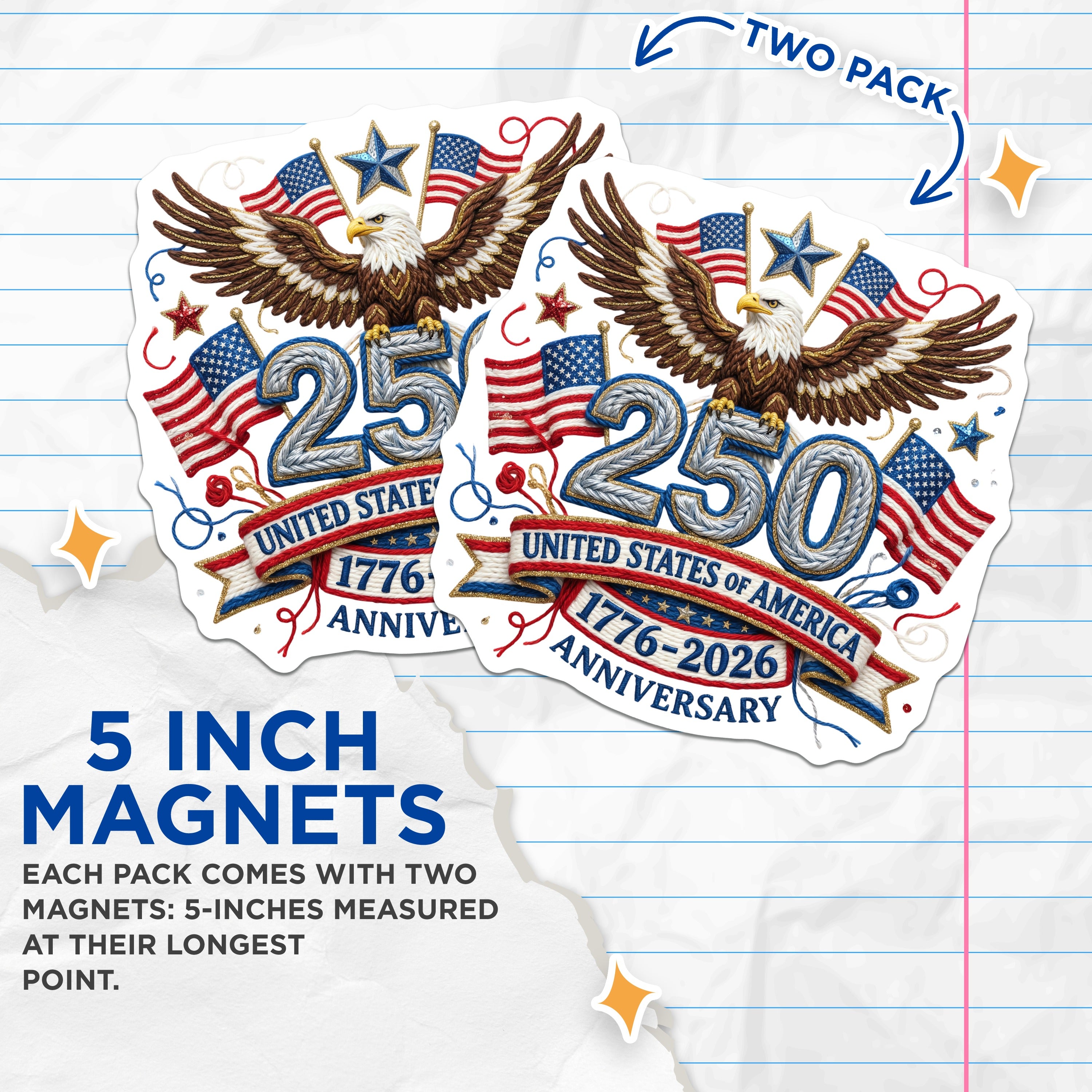 (2 Pack) United States 250th Anniversary Magnets - Patriotic Americana Decor - American History Keepsake - 5 Inches On Longest Side - Thick Durable Magnet - Made in USA - MAG39329