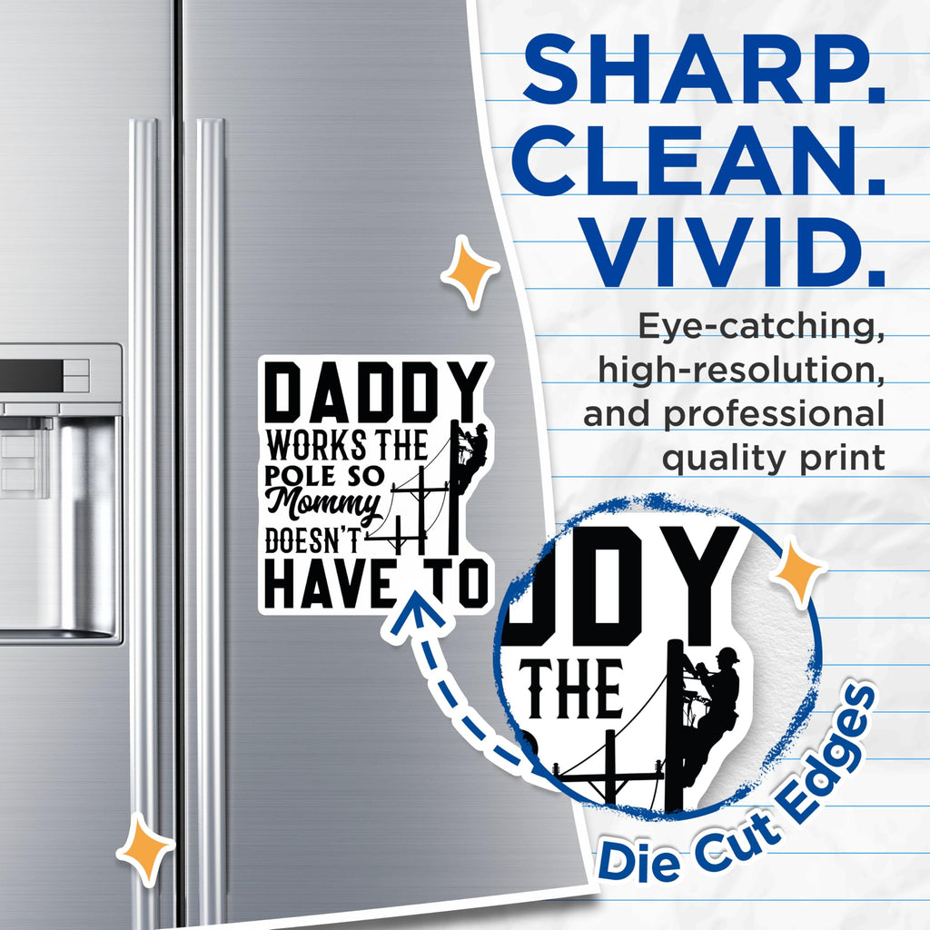 (2 Pack) Lineman Daddy Magnets - Hardworking Father Sarcasm - Utility Pole Worker Fridge Accessory - Tradesman Humor Decor - 5 Inches On Longest Side - Thick Durable Magnet - Made in USA - MAG22447