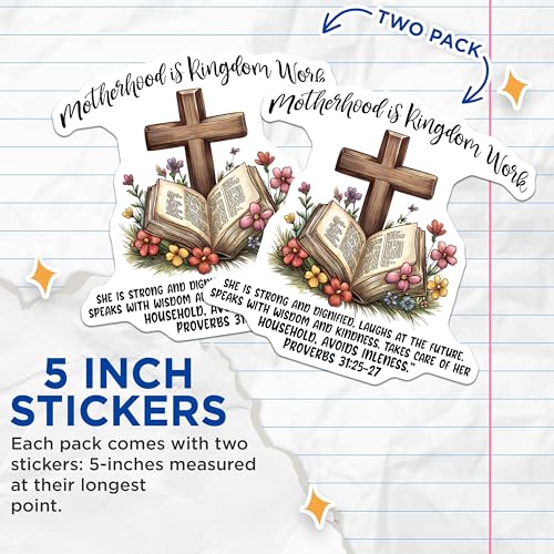 (2 Pack) Motherhood is Kingdom Work Stickers - Proverbs 31:25-27 - Christian Faith Stickers - 5" On Longest Side - Sticks to Smooth Flat Surfaces - Made in USA - BMCS9869