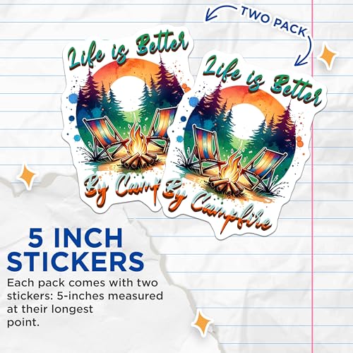 (2 Pack) Life is Better by Campfire Stickers - Camping Sticker - Outdoor Adventure Sticker - Nature Lover Sticker - 5" On Longest Side - Sticks to Smooth Flat Surfaces - Made in USA - BMCS6820