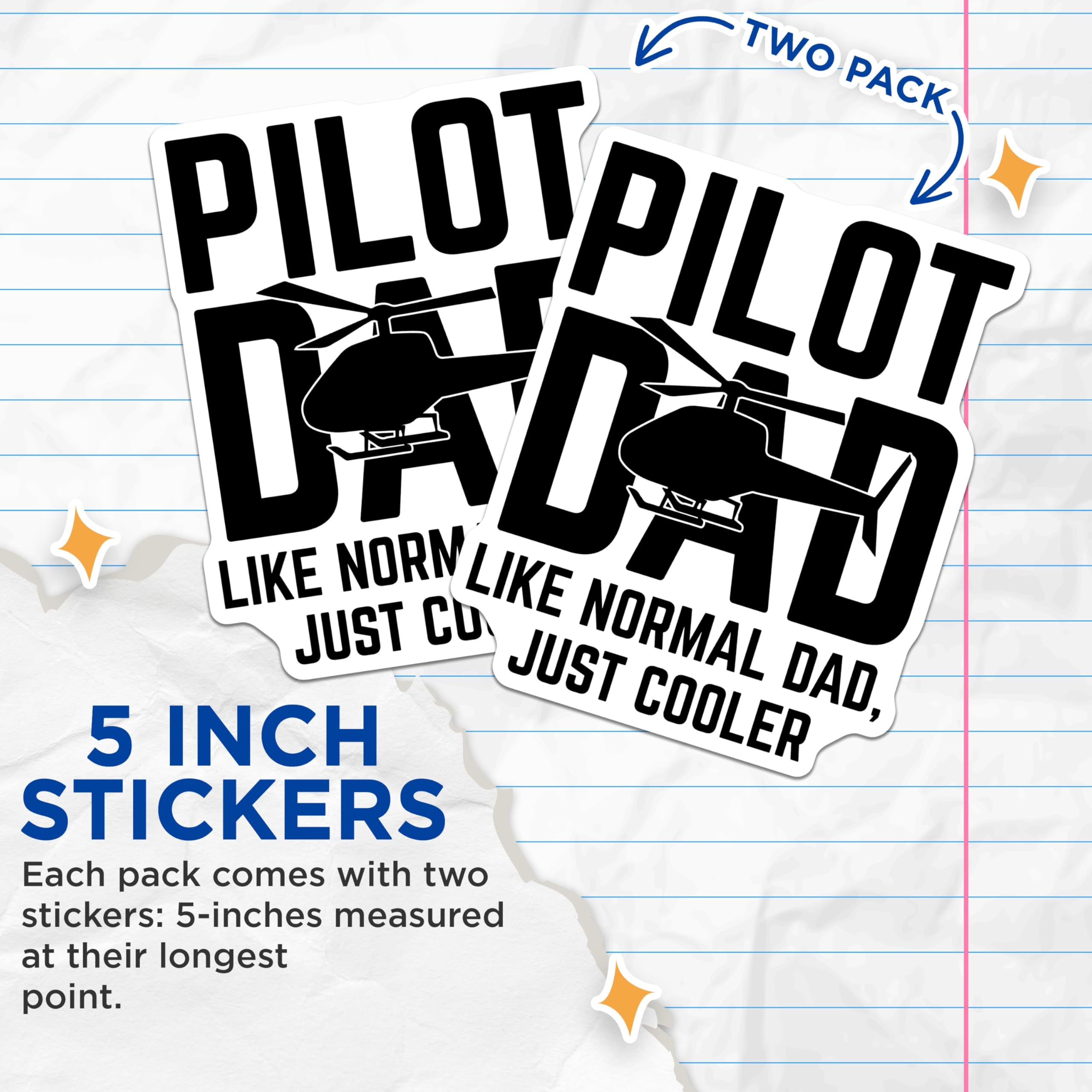 (2 Pack) Pilot Dad Stickers - Funny Helicopter Pilot Stickers - Dad Like Normal Dad Just Cooler Stickers - 5" On Longest Side - Sticks to Smooth Flat Surfaces - Made in USA - BMCS5256
