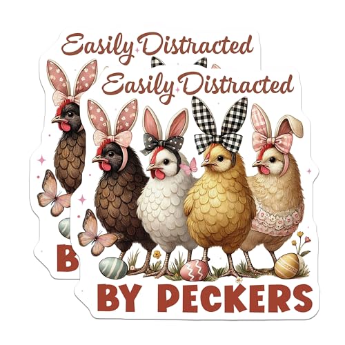 (2 Pack) Easily Distracted by Peckers Funny Chicken Stickers - Cute Hen Design - Humorous Quote Decal - 5" On Longest Side - Sticks to Smooth Flat Surfaces - Made in USA - BMCS7099