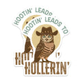 (2 Pack) Funny Owl Stickers - Hootin Leads to Hollerin Stickers - Cowboy Owl Illustration Stickers - 5" On Longest Side - Sticks to Any Smooth Flat Surface - Made in USA - BMCS3493