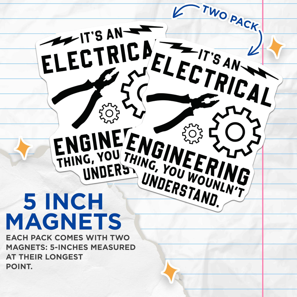 (2 Pack) Electrical Engineering Magnets - Funny Electrician Student Engineer Graduation Refrigerator Decor - STEM Major Humor - 5 Inches On Longest Side - Thick Durable Magnet - Made in USA - MAG20776