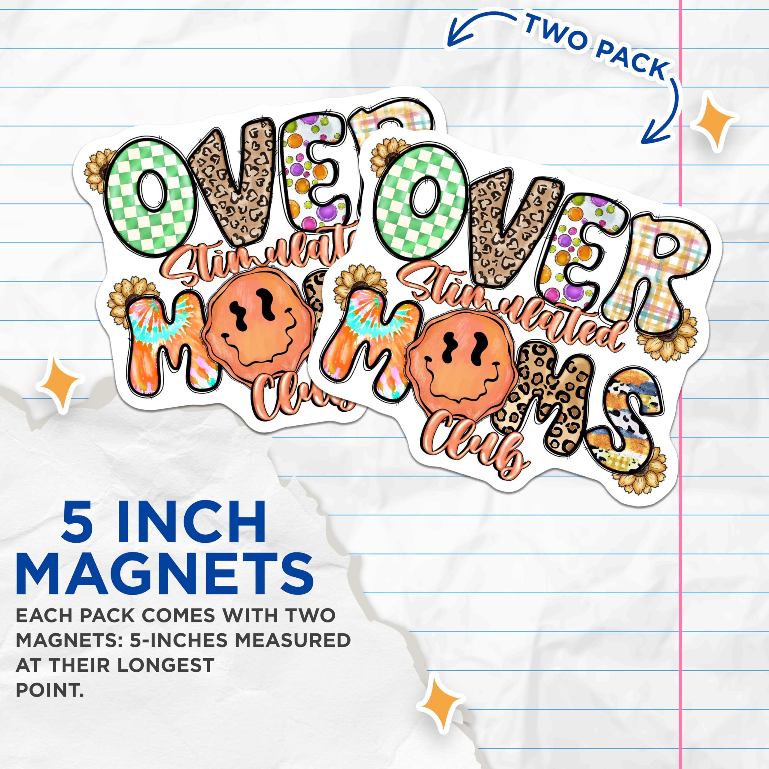 (2 Pack) Over Stimulated Moms Club Magnets - Trendy Mom Refrigerator Art - Boho Smiley Face Accent - 5 Inches On Longest Side - Thick Durable Magnet - Made in USA - MAG28081
