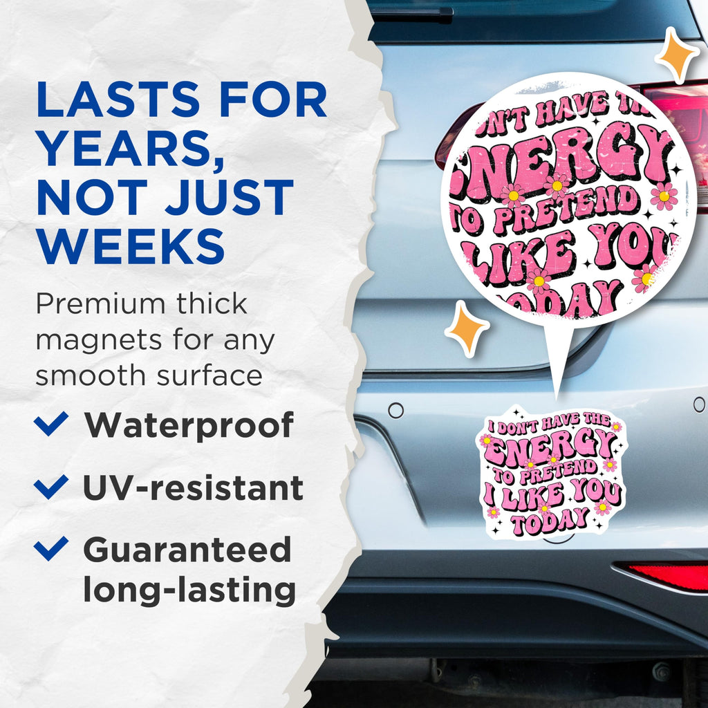 (2 Pack) No Energy Magnets - Funny Quote Magnets - Sarcastic Sayings Refrigerator Magnets - 5" On Longest Side - Premium Magnet - for Cars, Refrigerators, Toolboxes, Lockers - Made in USA - MAG16263