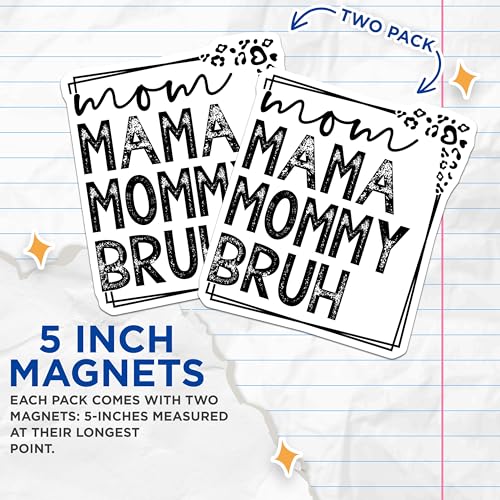 (2 Pack) Mom Mama Mommy Bruh Magnets - Funny Mom - Mom Decor - Mother's Day Magnets - 5" On Longest Side - for Cars, Fridges, Toolboxes - Made in USA - MAG6950