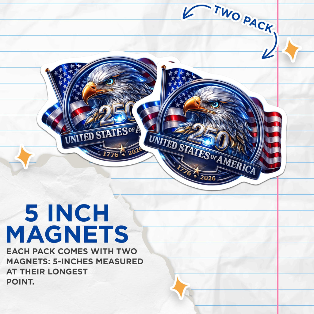 (2 Pack) American Bald Eagle Magnets - USA 250th Anniversary Celebration - Patriotic Flag Decor 1776-2026 Bicentennial - 5 Inches On Longest Side - Thick Durable Magnet - Made in USA - MAG258