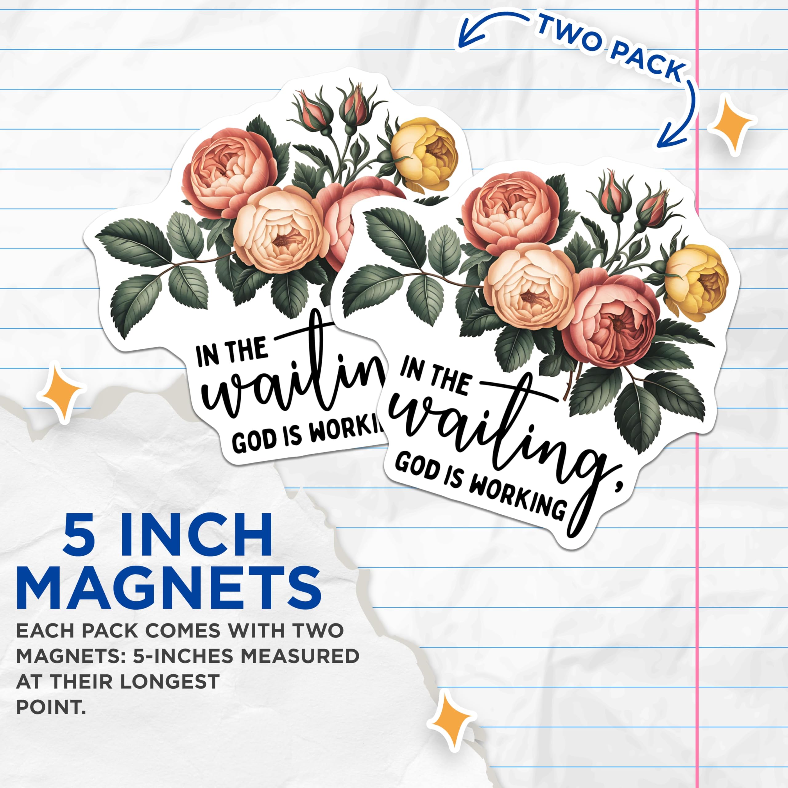 (2 Pack) God is Working Magnets - in The Waiting Quote - Christian Faith Floral Decor - 5 Inches On Longest Side - Thick Durable Magnet - Made in USA - MAG20140