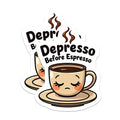 (2 Pack) Depresso Before Espresso Magnets - Funny Coffee Lover - Kawaii Kitchen Appliance Accent - 5 Inches On Longest Side - Thick Durable Magnet - Made in USA - MAG39548