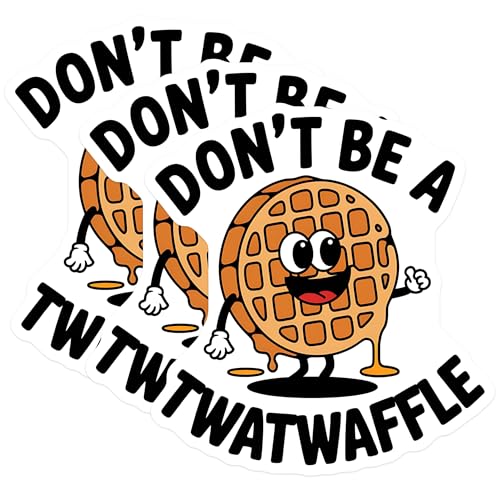 (3 Pack) Don't Be A Twatwaffle Decals - Funny Waffle Sticker - Offensive Sarcastic Humor Decal- 3 Inches On Longest Side - Easy Peel & Apply - Made in USA - 3MCS5458