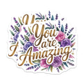 (2 Pack) You are Amazing Magnets - Floral Affirmation Decor - Positive Message Fridge Magnet - Inspirational Quote for Her - 5 Inches On Longest Side - Thick Durable Magnet - Made in USA - MAG37563