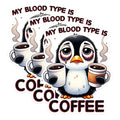 (3 Pack) My Blood Type is Coffee Decals - Funny Penguin Decals - Coffee Lover Sticker - 3 Inches On Longest Side - Easy Peel & Apply - Made in USA - 3MCS1578