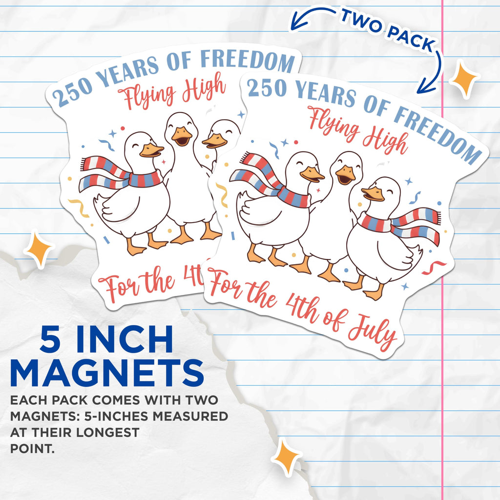(2 Pack) Patriotic Duck Magnets - 4th of July Celebration - 250 Years Freedom Decor - 5 Inches On Longest Side - Thick Durable Magnet - Made in USA - MAG24509