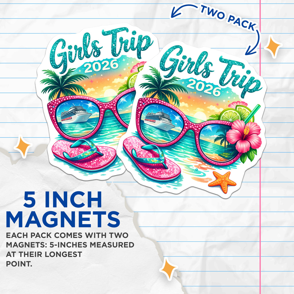 (2 Pack) Girls Trip 2026 Magnets - Tropical Vacation Cruise - Beach Bachelorette Souvenir - 5 Inches On Longest Side - Thick Durable Magnet - Made in USA - MAG37916