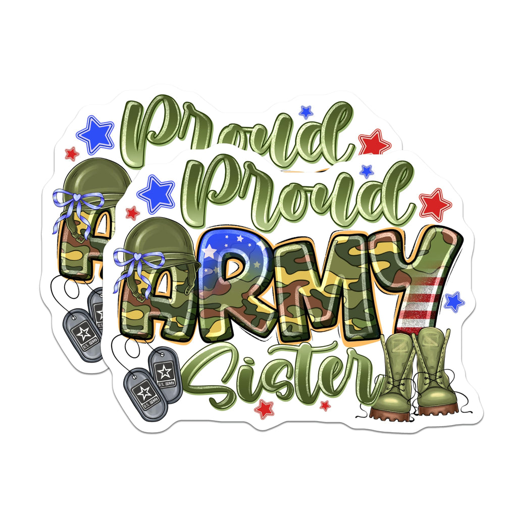(2 Pack) Proud Army Sister Magnets - Military Family Support - Veteran Sibling - Army Fan Patriotic Decor - 5 Inches On Longest Side - Thick Durable Magnet - Made in USA - MAG27638