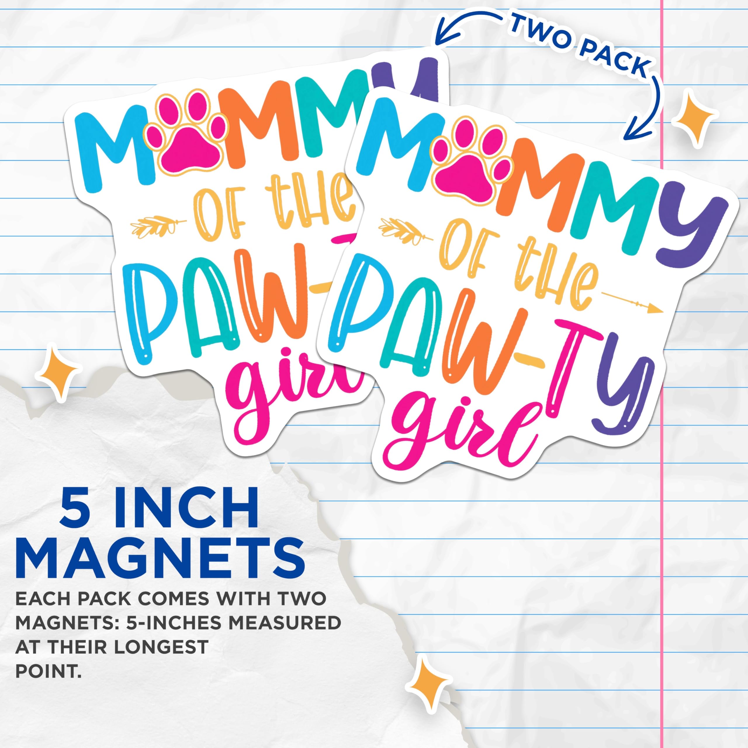 (2 Pack) Mommy Pawty Girl Magnets - Colorful Paw Print - Pet Lover Celebration Decor - 5 Inches On Longest Side - Thick Durable Magnet - Made in USA - MAG23535