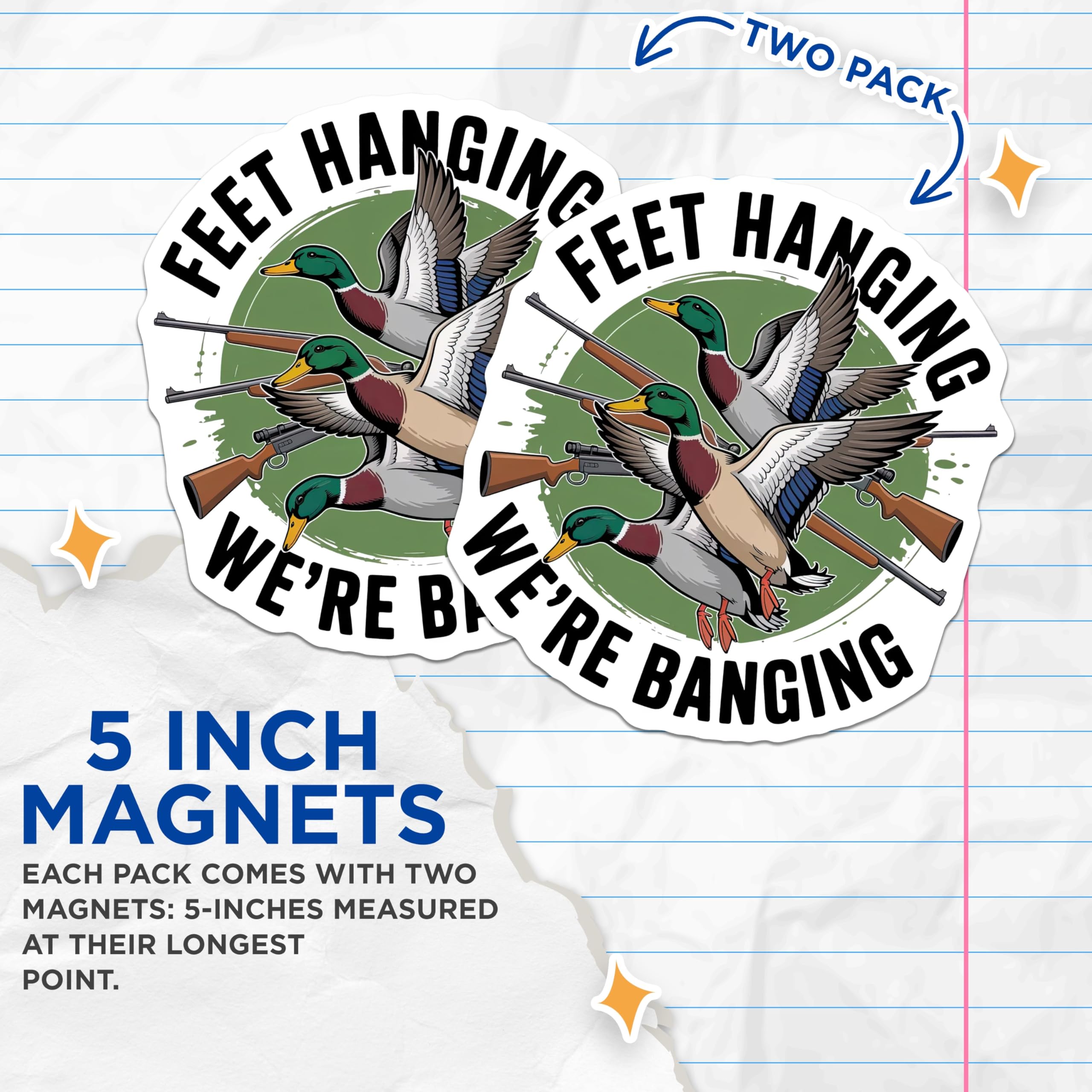 (2 Pack) Duck Hunting Magnets - Waterfowl Hunter Decor - Feet Hanging We're Banging - Hunting Enthusiast Swag - 5 Inches On Longest Side - Thick Durable Magnet - Made in USA - MAG19555