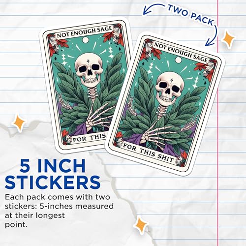 (2 Pack) Not Enough Sage Stickers - Skeleton Plant Stickers - Funny Gothic Stickers - 5" On Longest Side - Sticks to Smooth Flat Surfaces - Made in USA - BMCS5226
