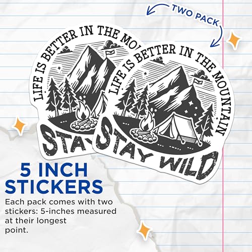 (2 Pack) Life is Better in The Mountains Stickers - Stay Wild - Adventure Camping Stickers - Outdoor Hiking - 5" On Longest Side - Sticks to Smooth Flat Surfaces - Made in USA - BMCS5997