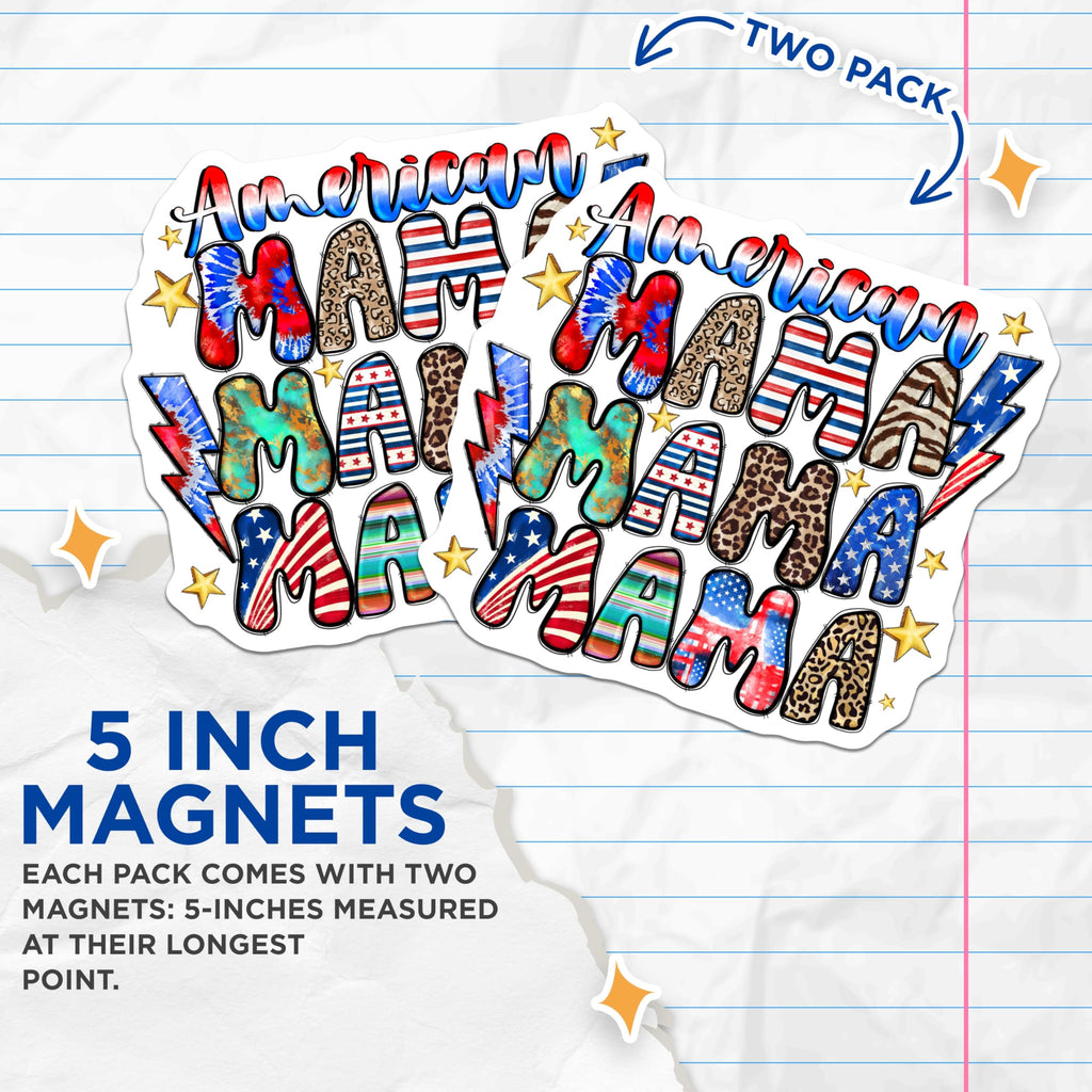 (2 Pack) American Mama Magnets - Patriotic Mom Decor - Fourth of July Accessories for Car - 5 Inches On Longest Side - Thick Durable Magnet - Made in USA - MAG25597