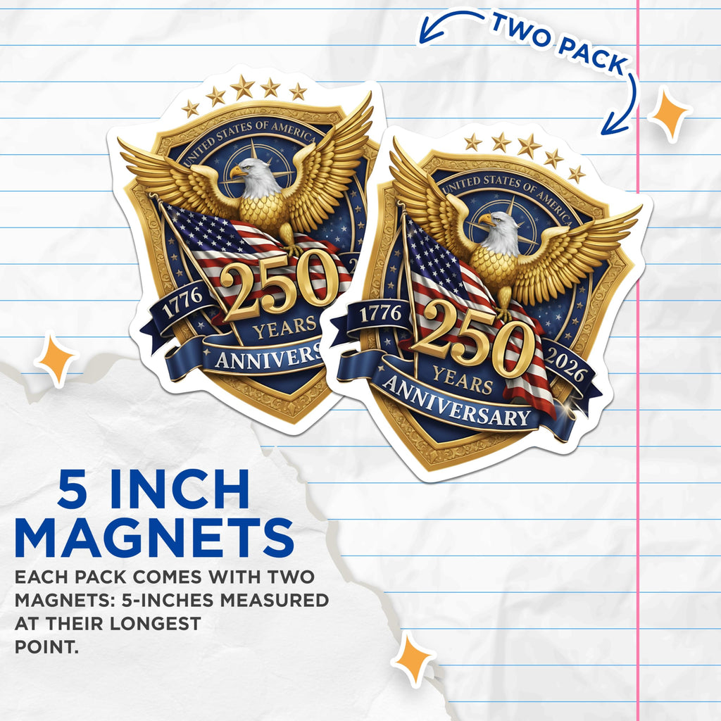 (2 Pack) USA 250th Anniversary Magnets - American Eagle Flag - Patriotic Celebration - 5 Inches On Longest Side - Thick Durable Magnet - Made in USA - MAG253