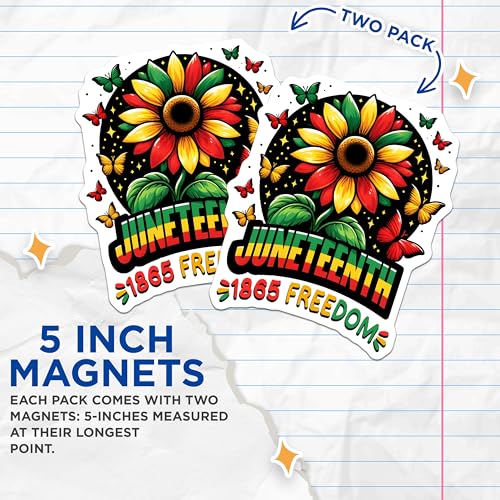 (2 Pack) Juneteenth Magnets - 1865 Freedom - Sunflower Design - 5" On Longest Side - for Cars, Fridges, Toolboxes - Made in USA - MAG7372