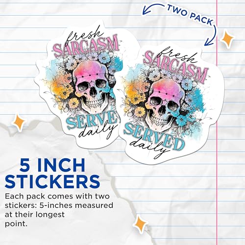 (2 Packs) Fresh Sarcasm Served Daily Stickers - Skull with Flowers Sassy Inspired Decals - 5 Inches On Longest Side - Premium Vinyl Decal - Sticks to Any Smooth Flat Surface - Made in USA - BMCS2325