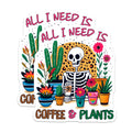 (2 Pack) All I Need is Coffee and Plants Magnets - Cute Skeleton Home Decor - 5" On Longest Side - for Cars, Fridges, Toolboxes - Made in USA - MAG7530