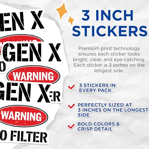 (3 Pack) Gen X Decals - No Filter Generation - Warning Label Stickers - 3 Inches On Longest Side - Easy Peel & Apply - Made in USA - 3MCS4369