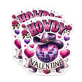 (2 Pack) Howdy Valentine Stickers - Cowboy Love Stickers - Disco Heart Stickers - 5" On Longest Side - Sticks to Any Smooth Flat Surface - Made in USA - BMCS3134