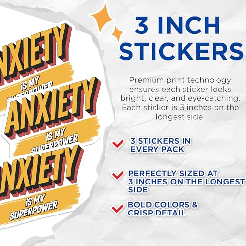 (3 Pack) Anxiety Superpower Decals - Mental Health Stickers - Laptop Decal- Positive Affirmations - 3 Inches On Longest Side - Easy Peel & Apply - Made in USA - 3MCS6444
