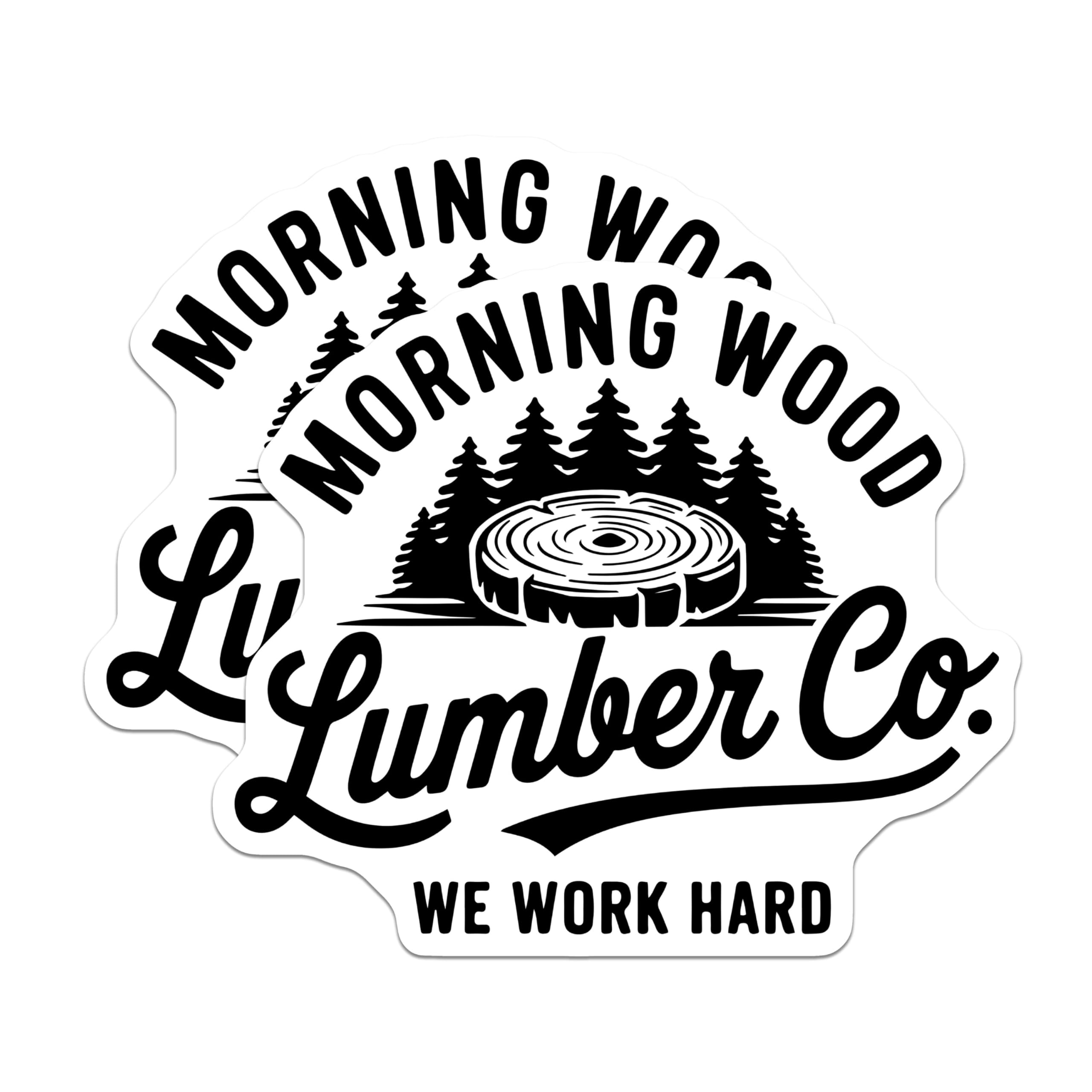 (2 Pack) Morning Wood Lumber Co Stickers - Funny Lumberjack Stickers - Work Hard Sticker Decal - 5" On Longest Side - Sticks to Any Smooth Flat Surface - Made in USA - BMCS3417